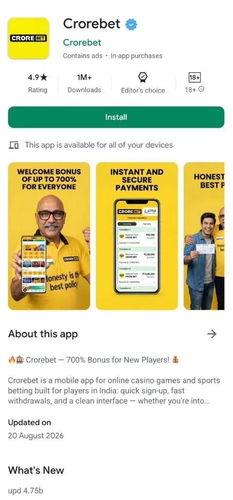 CroreBet on Google Play: 4.9 rating, 1M+ downloads, 700% welcome bonus